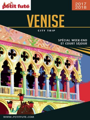 cover image of VENISE CITY TRIP 2017/2018 City trip Petit Futé